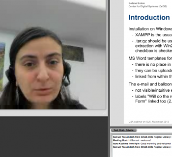 Bozana Bokan (Center for Digital Systems (CeDiS): Open Access/e-Publishing, Freie Universität Berlin) provides an overview of Open Journal Systems (OJS) software functions for librarians and OA journal publishers during an EIFL webinar.
